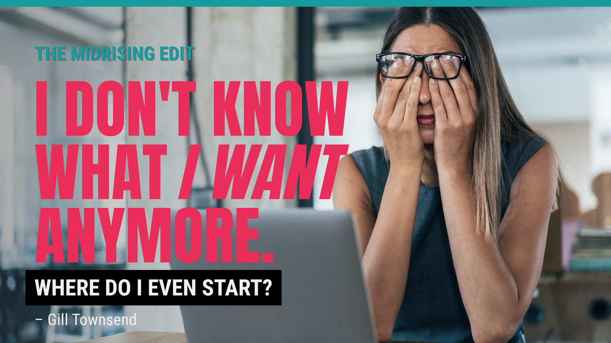 Midrising blog cover showing a woman covering her eyes beside a laptop, titled “I Don’t Know What I Want Anymore. Where Do I Even Start?”
