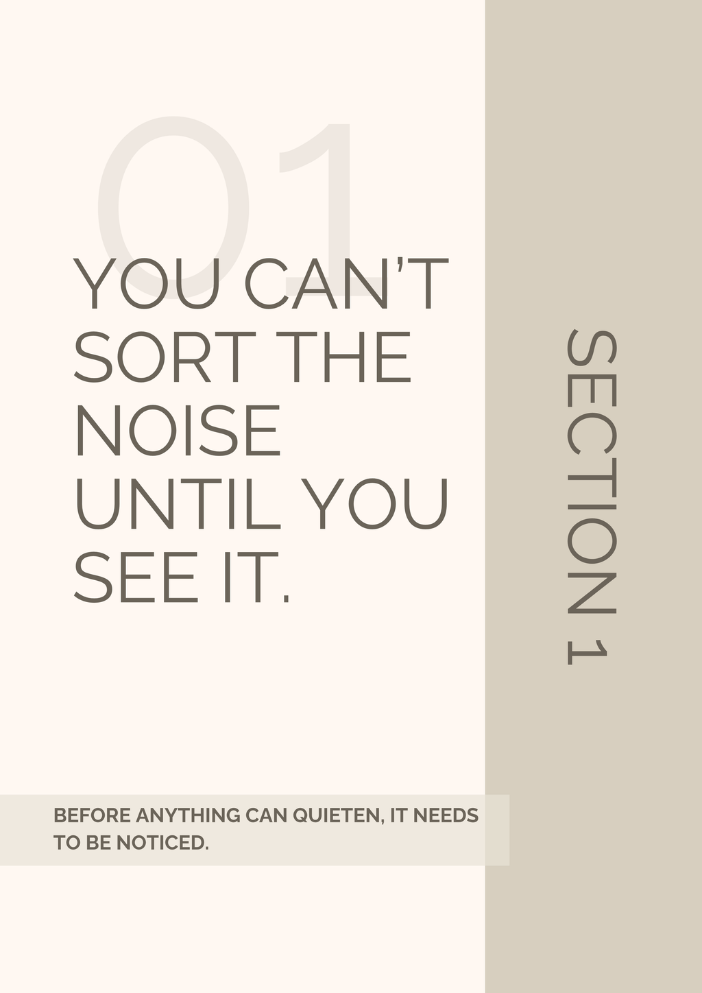 Section 1 divider from Clear Your Head workbook — you can't sort the noise until you see it