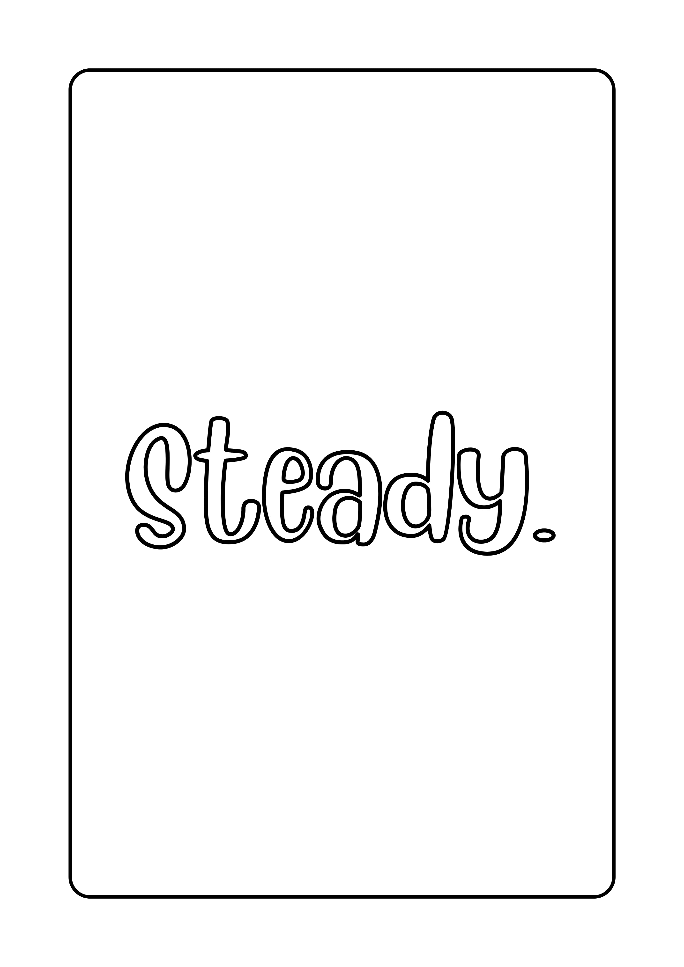 Interior page from Colour Me Steady colouring book showing the word "Steady" in outline lettering to colour in
