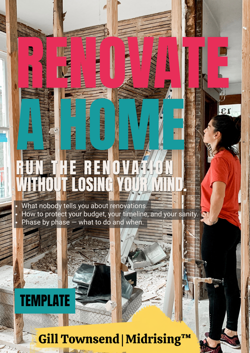 Promotional cover graphic for a renovation template titled 'Renovate a Home' by Gill Townsend of Midrising. The image shows a woman in a red shirt and black pants standing in a partially demolished wooden-framed house interior.