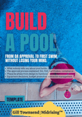A promotional graphic for a pool-building template with large text reading 'BUILD A POOL' over a blue pool background, a partially visible person in a pink swimsuit at the pool edge, and the name Gill Townsend | Midrising at the bottom.