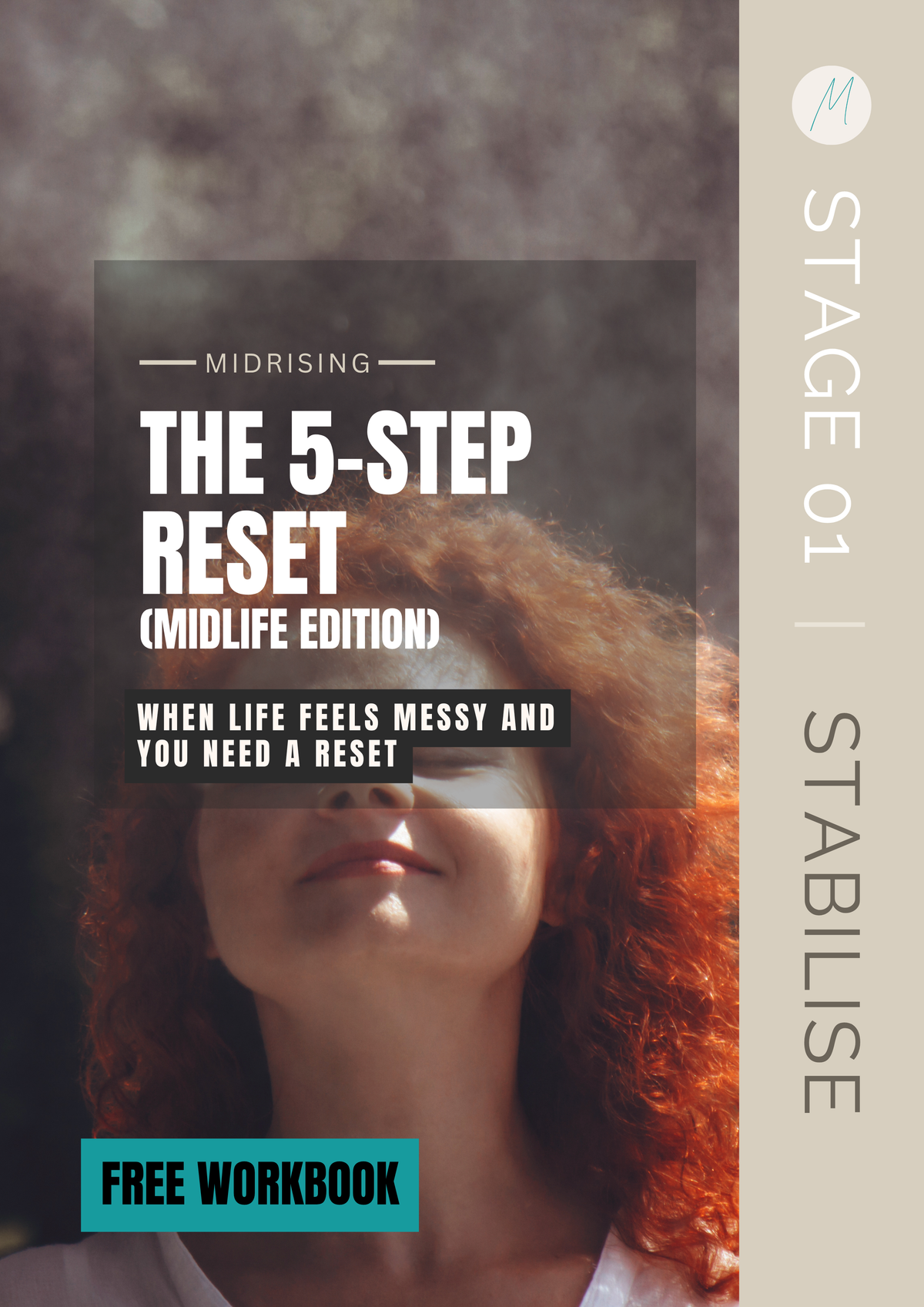 The 5-Step Reset Midlife Edition — free Midrising workbook for Gen X women in midlife. Stage 01 Stabilise.