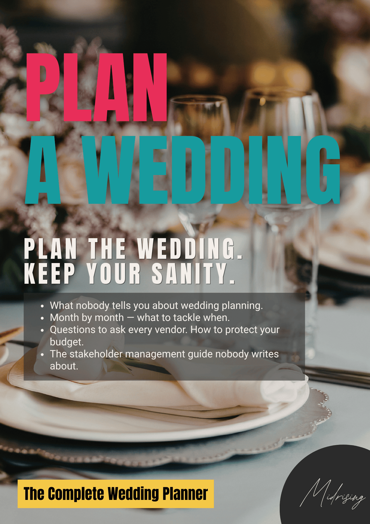 Promotional graphic for a digital or physical wedding planner titled 'PLAN A WEDDING' with the subtitle 'PLAN THE WEDDING. KEEP YOUR SANITY.