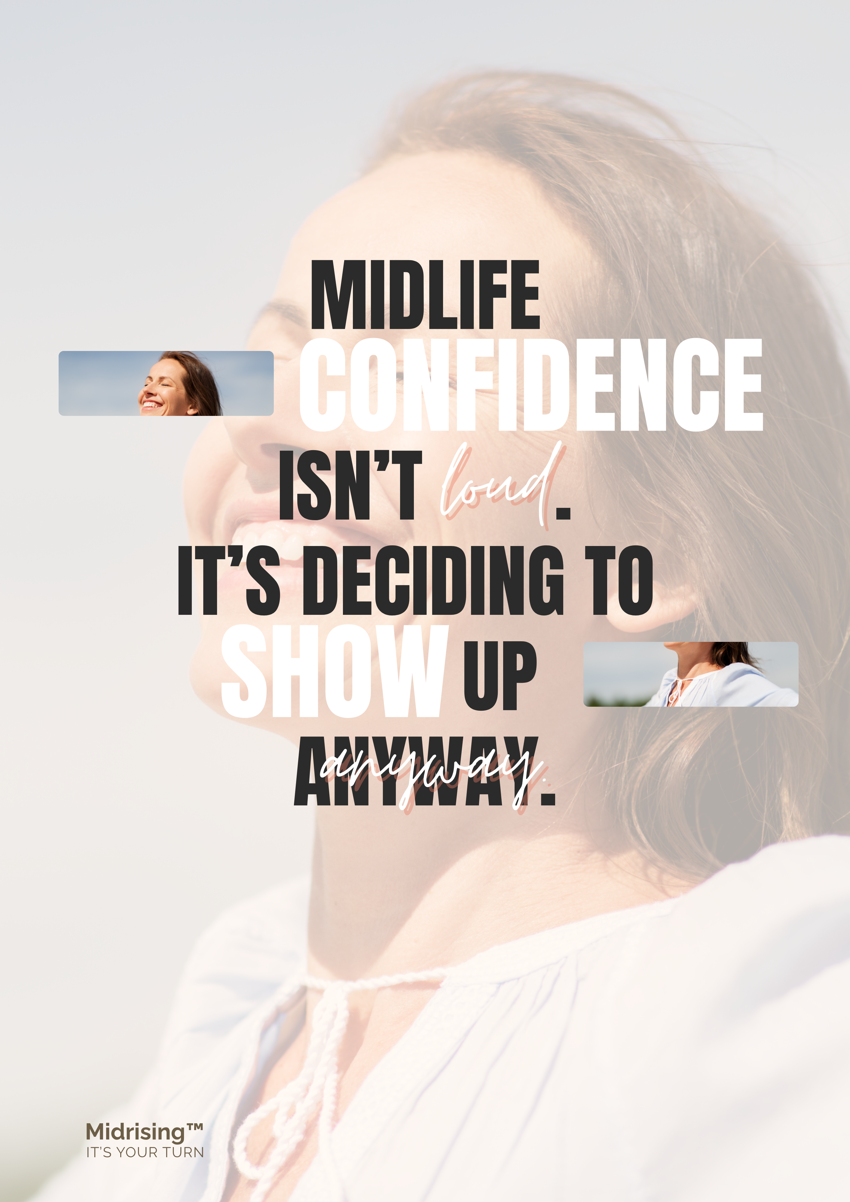 Midlife confidence quote page from the Midrising TikTok guide — "Midlife confidence isn't loud. It's deciding to show up anyway."