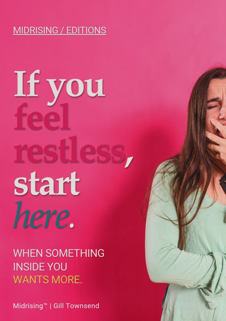 Midrising Editions cover for If You Feel Restless, Start Here, featuring a midlife woman in a mint-green cardigan yawning against a vibrant pink background, with colourful ink clouds spilling across the top. Bold white, hot-pink and teal editorial typography with the tagline “When something inside you wants more.”